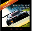 Revolução tecnológica e história da Stock Car ganham registro no livro 