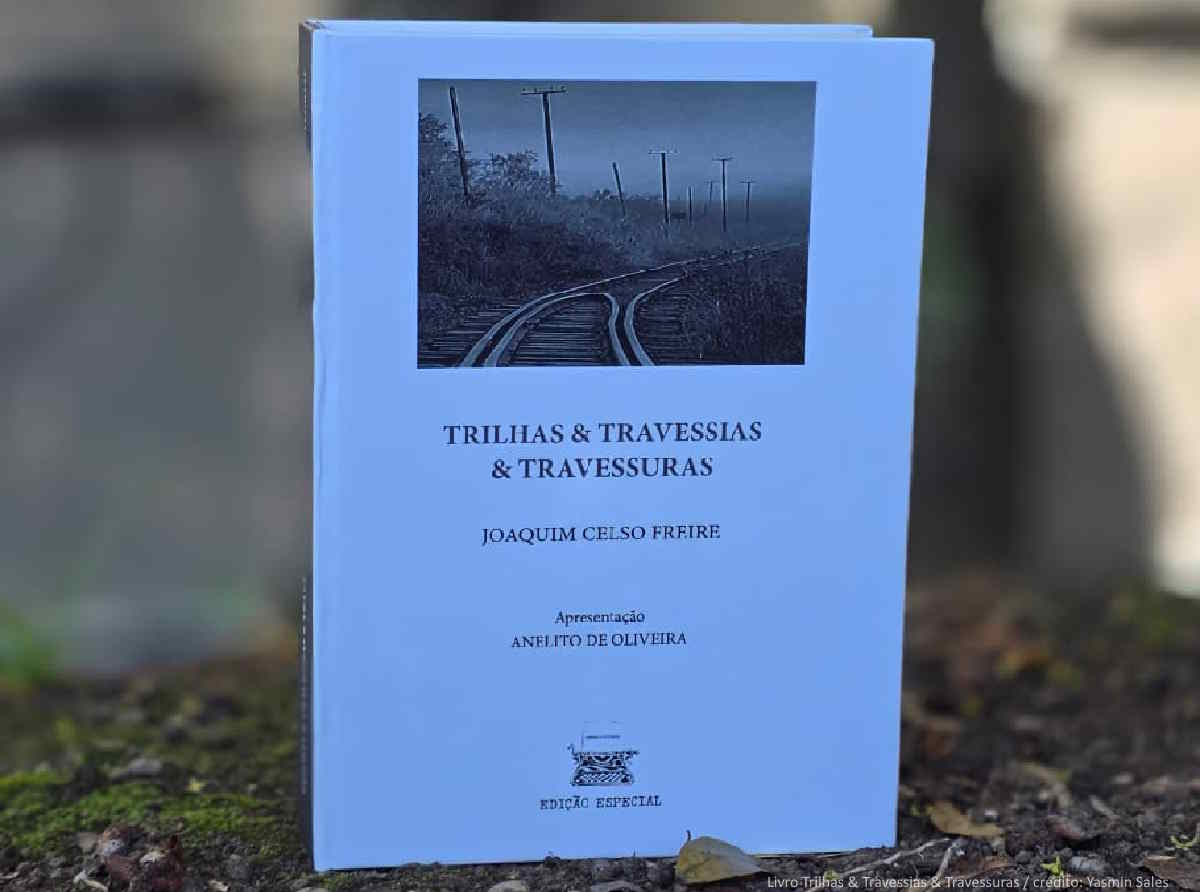 Livro Trilhas &amp; Travessias &amp; Travessuras / crédito: Yasmin Sales 